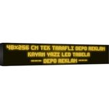Depo Tabela Reklam Sarı Kayan Yazı LED Tabela 48 x 256 cm Tek Taraflı