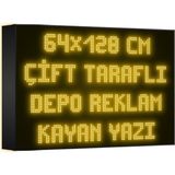 Depo Tabela Reklam Sarı Kayan Yazı LED Tabela 64 x 128 cm Çift Taraflı