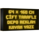 Depo Tabela Reklam Sarı Kayan Yazı LED Tabela 64 x 160 cm Çift Taraflı