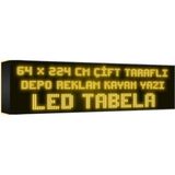 Depo Tabela Reklam Sarı Kayan Yazı LED Tabela 64 x 224 cm Çift Taraflı