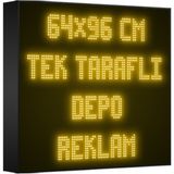 Depo Tabela Reklam Sarı Kayan Yazı LED Tabela 64 x 96CM Tek Taraflı Depo Reklam Tabela