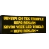 Depo Tabela Reklam Sarı Kayan Yazı LED Tabela 80X 224CM Tek Taraflı Depo Reklam Tabela