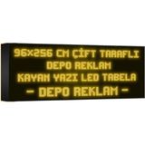Depo Tabela Reklam Sarı Kayan Yazı LED Tabela 96 x 256 cm Çift Taraflı