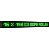 Depo Tabela Reklam Yeşil Kayan Yazı LED Tabela 16 x 192 cm Çift Taraflı