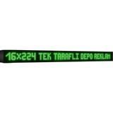 Depo Tabela Reklam Yeşil Kayan Yazı LED Tabela 16 X224 cm Tek Taraflı Depo Reklam Tabela - 16 x 224 cm