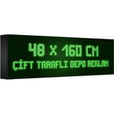 Depo Tabela Reklam Yeşil Kayan Yazı LED Tabela 48 x 160 cm Çift Taraflı