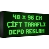Depo Tabela Reklam Yeşil Kayan Yazı LED Tabela 48 x 96 cm Çift Taraflı