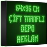 Depo Tabela Reklam Yeşil Kayan Yazı LED Tabela 64 x 96 cm Çift Taraflı