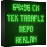 Depo Tabela Reklam Yeşil Kayan Yazı LED Tabela 64 x 96 cm Tek Taraflı