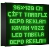 Depo Tabela Reklam Yeşil Kayan Yazı LED Tabela 96 x 128 cm Çift Taraflıw