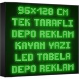 Depo Tabela Reklam Yeşil Kayan Yazı LED Tabela 96 x 128CM Tek Taraflı Depo Reklam Tabela - 96 x 128 cm