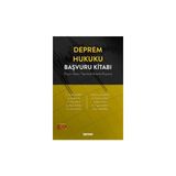 deprem hukuku başvuru kitabı (ceza / ıdare / tazminat hukuku boyutu) umur yıldırım,ayhan demir,gizem koç,ömer can alkan,fatih aydın,egem yıldız,merve doğan,özge ırem aksu,ahmet yıldız,özlem albayrak 1 - yok - Beyaz