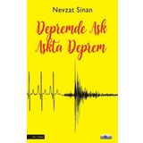 Depremde Aşk Aşkta Deprem - Nevzat Sinan - Favori Yayınları