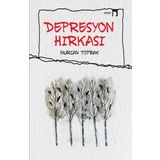 Depresyon Hırkası - Nurcan Toprak
