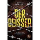 Der Beißer: Ein aufregender und spannender Kriminalthriller Dieser Killer hinterlässt eine Blutspur