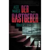 Der Gastgeber: Tödliches Dinner: Thriller | Eine einsame Insel, alte Freunde und zu viele Geheimnisse