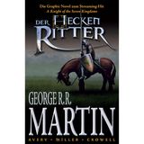 Der Heckenritter - Die Graphic Novel Band 1: Die Vorgeschichte zu Game of Thrones