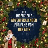 Der inoffizielle Adventskalender für Fans von Der Alte