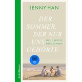 Der Sommer, der nur uns gehörte: Der dritte Band zur Amazon-Prime-Erfolgsserie ›The Summer I Turned Pretty‹ (The Summer I Turned Pretty-Serie, Band 3)