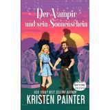 Der Vampir und sein Sonnenschein: Nocturne Falls