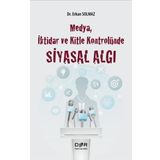 Der Yayınları - Medya İktidar ve Kitle Kontrolünde Siyasal Algı