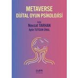 Der Yayınları Metaverse Dijital Oyun Psikolojisi