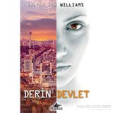 Derin Devlet - Walter Jon Williams