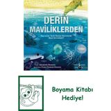 Derin Maviliklerden – Hayvanlar Tarih Öncesi Denizlerde Nasıl Evrimleşti? + Boyama Kitabı