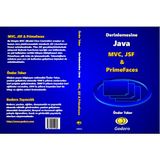 Derinlemesine Java - MVC, JSF & Primefaces Kitabı - Önder Teker