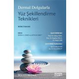 Dermal Dolgularla Yüz Şekillendirme Teknikleri - Kongre Kitabevi