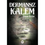 Dermansız Kalem - Gamze Arslan