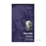 Derrida Üzerine - Stephen Hahn