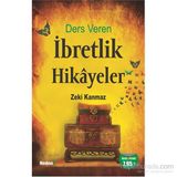 Ders Veren İbretlik Hikayeler - Zeki Kanmaz