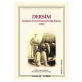 DERSIM JANDARMA UMUM KUMANDANLIĞI RAPORU (1932) - KOLEKTIF