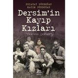 DERSIM'IN KAYIP KIZLARI (TERTELE ÇENEQU) - KAZIM GÜNDOĞAN;NEZAHAT GÜNDOĞAN