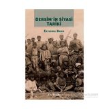 Dersim’in Siyasi Tarihi - Ertuğrul Danık