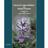 Dersimin Yaban Bitkileri ve Büyülü Dünyası Hayy Kitap