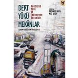 Dert Yükü Mekanlar - Gazanfer Kaya - Aziz Şeker