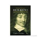 Descartes Latince Öğreniyor - Çiğdem Dürüşken