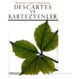 DESCARTES VE KARTEZYENLER - MEHMET EMIN ERİŞİRGİL