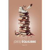 (DES)EQUILIBRE