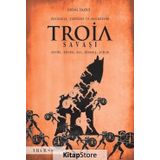 Destanlar, Yontular ve Resimlerde Troia Savaşı / Erdal Yazıcı