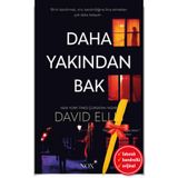 Destek Yayınları Alfa Kalem Daha Yakından Bak (David Ellis) Yeni Roman Öykü Kitap