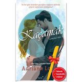 Destek Yayınları Alfa Kalem Kaçamak (Adriana Locke) Yeni Roman Öykü Kitap