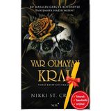 Destek Yayınları Alfa Kalem Var Olmayan Kral (Nikki St. Crowe) Yeni Roman Öykü Kitap