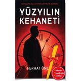 Destek Yayınları Alfa Kalem+ Yüzyılın Kehaneti (Ferhat Ünlü) Yeni Roman Öykü Kitap