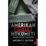 Destek Yayınları Amerikan Gizli Hükümeti - Kurukafa Ve Kemikler Tarikatına Giriş - Karanlıktaki Dosyalar Serisi 2