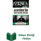 Destek Yayınları Atatürk'ün Gizli Kalmış Anıları + Dünya Klasiği Hediye