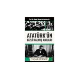Destek Yayınları Atatürk’ün Gizli Kalmış Anıları + Tadic-Asist Kralı-Büyük Poster Hedi + Türkan ve Hayat (Ciltli) - Hayır