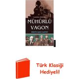 Destek Yayınları Lenin'den Atatürk'e Mühürlü Vagon + Türk Klasiği Hediye